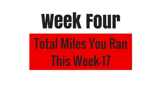 you'll be running 17 miles in week 4 of your tough mudder training plan