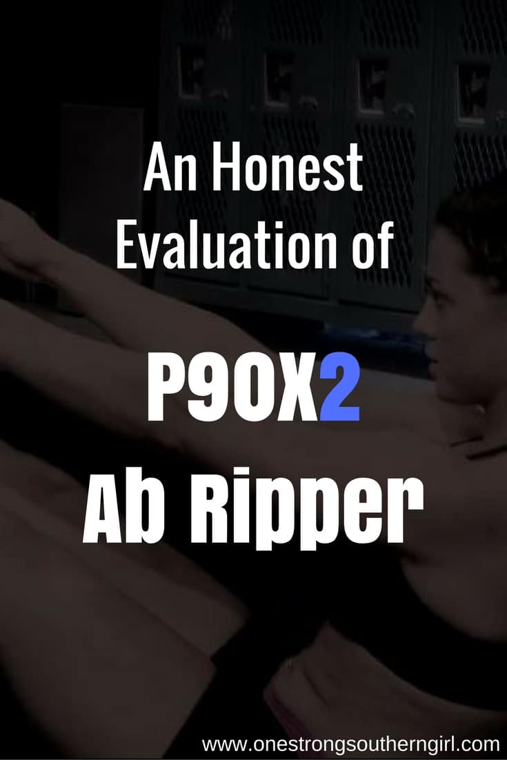 one of the girls from the P90X2 ab ripper workout doing an ab exercise with white text that says an honest evaluation of p90x2 ab ripper