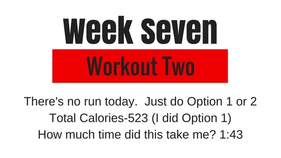the workout option 2 for week 7 of my Tough Mudder training plan