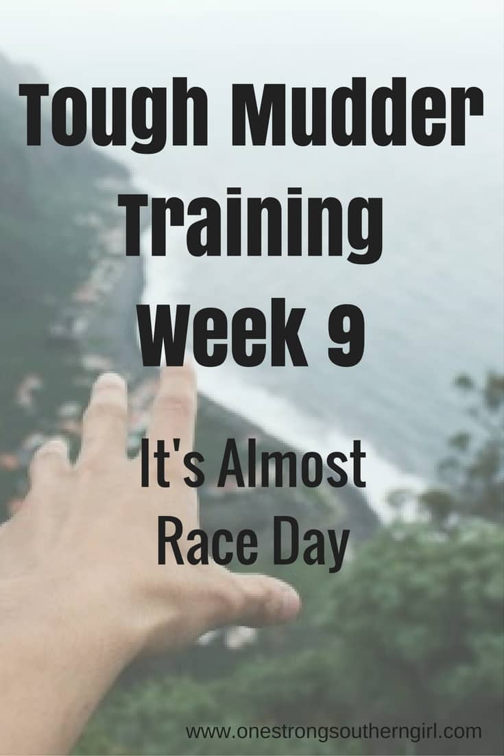 a hand reaching out into space over a cliff with black text that says Tough Mudder training week 9