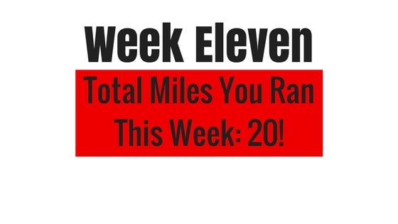 the total miles you ran for week 11 tough mudder training