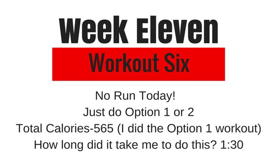the workout option for week 11 workout 6 for tough mudder training