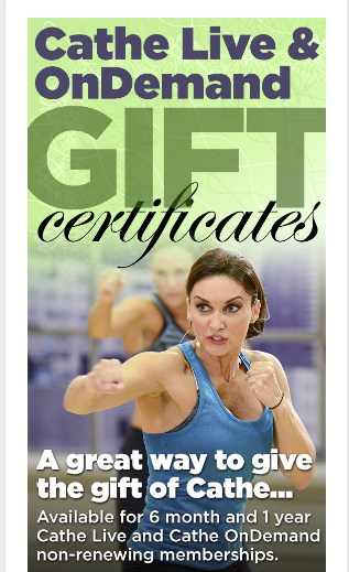 a Cathe Friedrich gift certificate is a great gift