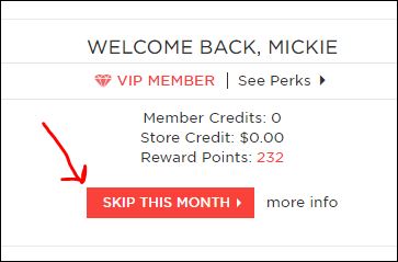 how to skip a month in the VIP membership