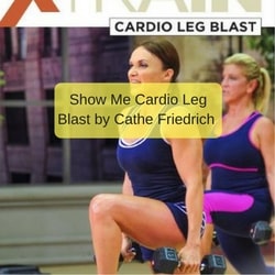Xtrain Cardio Leg Blast by Cathe Friedrich