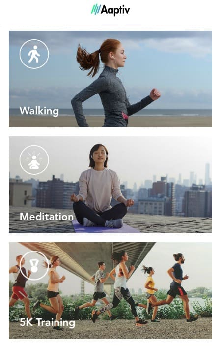 walking, meditation and 5K training are in Aaptiv