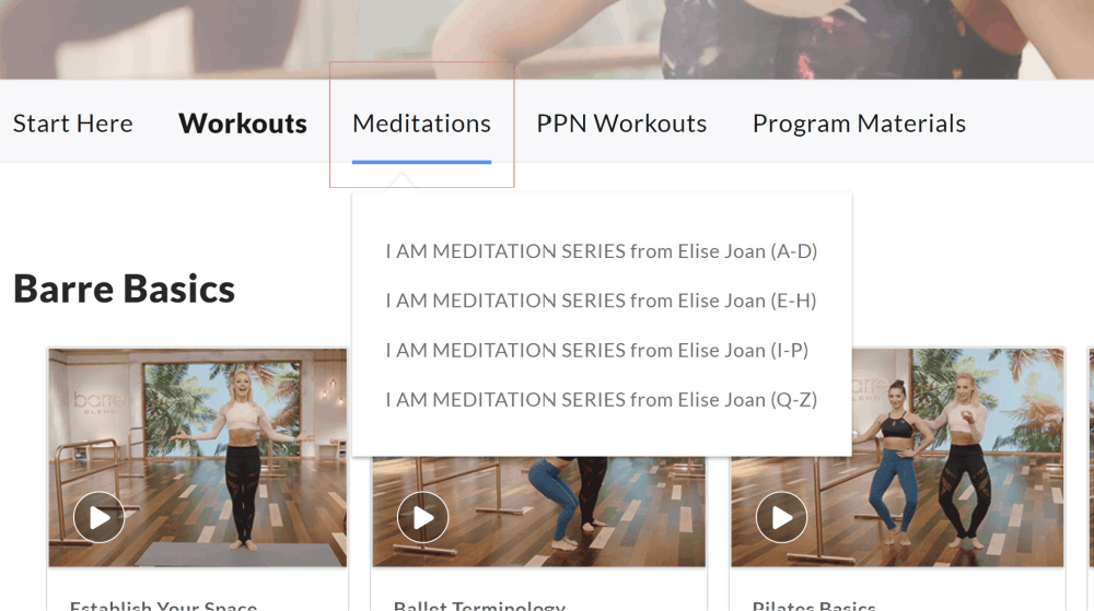 a drop down menu that shows you where to find the meditations that come with Barre Blend