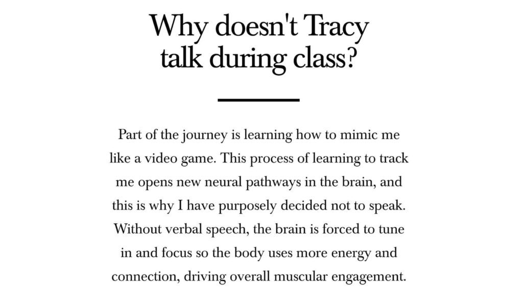 why doesn't Tracy Anderson talk during class?